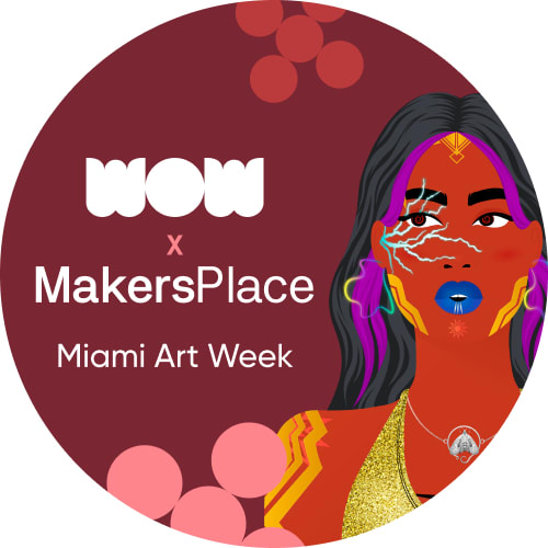 WoW x MakersPlace: Miami Art Week POAP